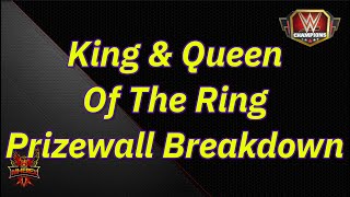 King & Queen Of The Ring Prizewall Breakdown screenshot 3