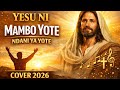 Yesu Ni Mambo Yote Ndani Ya Yote Cover 2026 