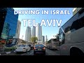 Tel Aviv August 4K Driving in Israel 2021 נסיעה בתל אביב ישראל אוגוסט