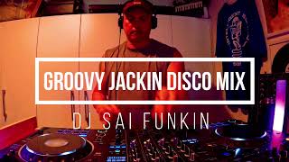Download Lagu GROOVY JACKIN DISCO MIX |  SAI FUNKIN| 2026| Dj MIX MP3