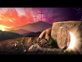 Beautiful Instrumental Hymns for Easter