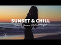 Download Lagu Sunset & Chill π
A Relaxing Summer Chill Out Music Playlist 2021 | The Good Life Mix No.4