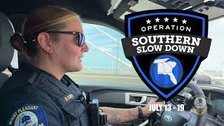 Operation Southern Slow Down 2026