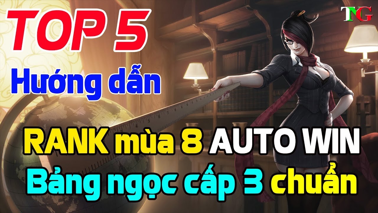 ⁣Liên quân mobile Top 5 Bảng ngọc cấp 3 chuẩn mùa 8 