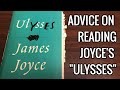 Tips for Reading James Joyce's "Ulysses"