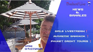 Phuket droht Touristen, Girls tanzen im Livestream, keine Ausreise Bangkok? Thailand aktuelle News screenshot 2