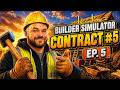 Builder Simulator | Contract 5 | No Commentary