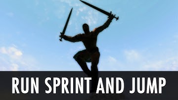 Skyrim Mod: Run Sprint and Jump
