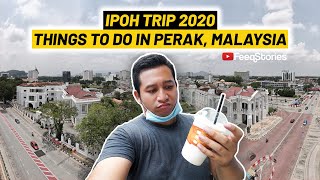 Ipoh Trip 2020 | Things to do in Perak, Malaysia