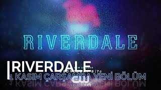 Riverdale 2.Sezon 4.Bölüm Fragmanı TR Altyazılı