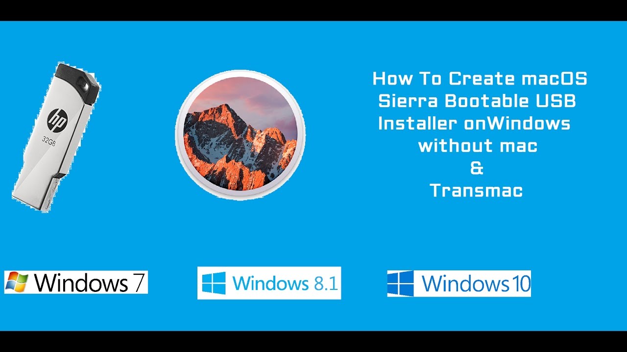 How to Create macOS Sierra USB Installer on Windows Without Mac & Transmac Hackintosh | - YouTube