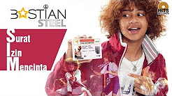 Video Mix - Bastian Steel - SIM (Surat Izin Mencinta) | [Official Music Video] - Playlist 