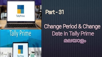 Change Period And Change Date In Tally Prime Malayalam...!!!