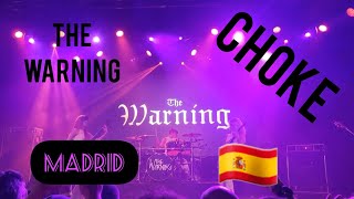 THE WARNING - CHOKE - MADRID - 4/4/24 #livemusic #rockband #tour #fyp #martintc #martintw