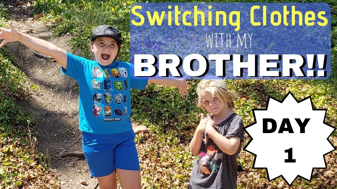 Switching Clothes with my BROTHER For a WEEK!! Day 1 YouTube