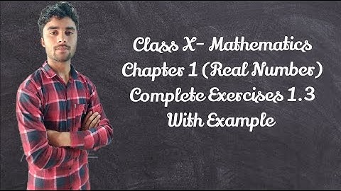 Class 10 Maths Exercise 1.3 | Irrational Number | class 10 maths chapter 1