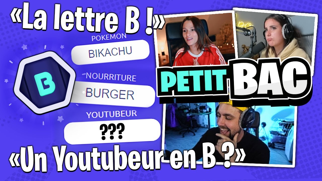 Petit Bac avec la Team Among us (fou rire sur les emissions TV qui commencent par B)