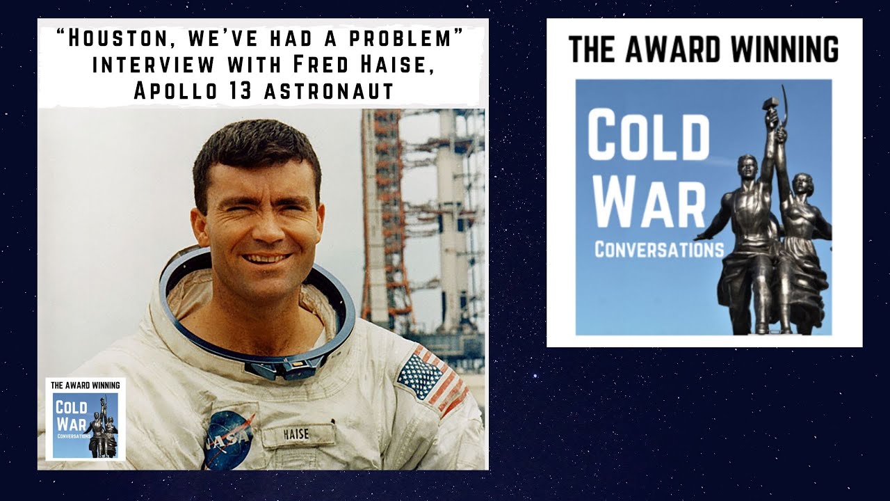 “Houston, we’ve had a problem” interview with Fred Haise, Apollo 13 ...