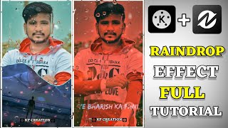 ||Trending rain drop effect video tutorial in kinemaster/node video app||rain drop effect tutorial||