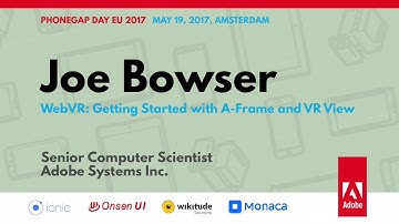 Joe Bowser: WebVR: Getting Started with A-Frame and VR View