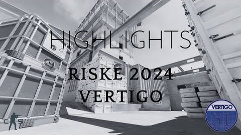 HIGHLIGHTS RISKE 2024 VERTIGO