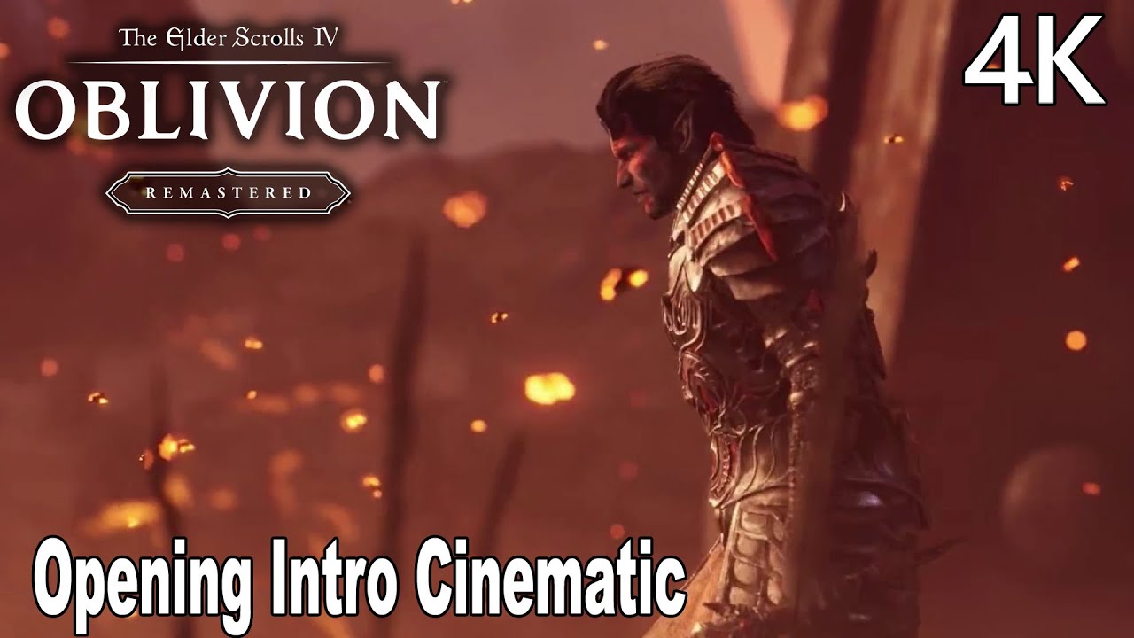 The Elder Scrolls IV Oblivion Remastered Opening Intro Cinematic 4K The Elder Scrolls IV Oblivion Remastered Opening Intro Cinematic 4K