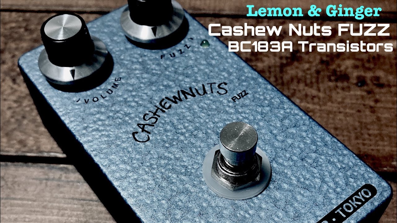 激安超特価 LemonGinger Cashewnuts Fuzz Limited asakusa.sub.jp