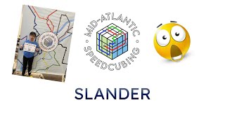 Mid-Atlantic Cubing SLANDER