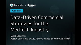 Data-Driven Commercial Strategies for the Med Tech Industry