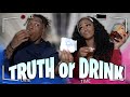 TRUTH OR DRINK | Exposing Ourselves...