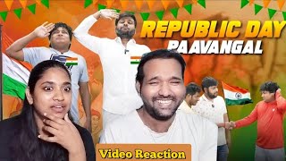 Republic Day Pavangal 😂😁🤣😜| Parithabangal Video Reaction | Gopi, Sudhakar |  Tamil Couple Reaction