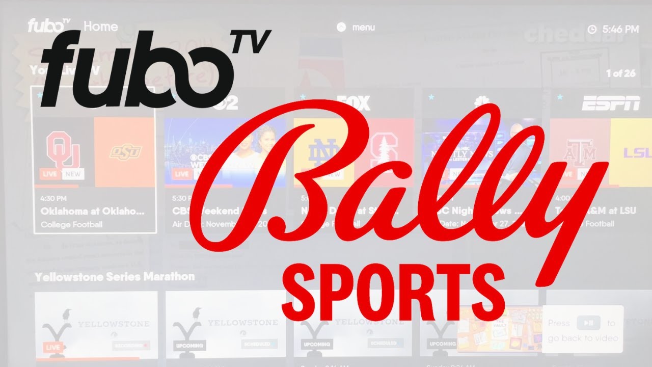 NEWS ALERT FuboTV Is Adding Bally Sports RSNs to Its Live TV Service!