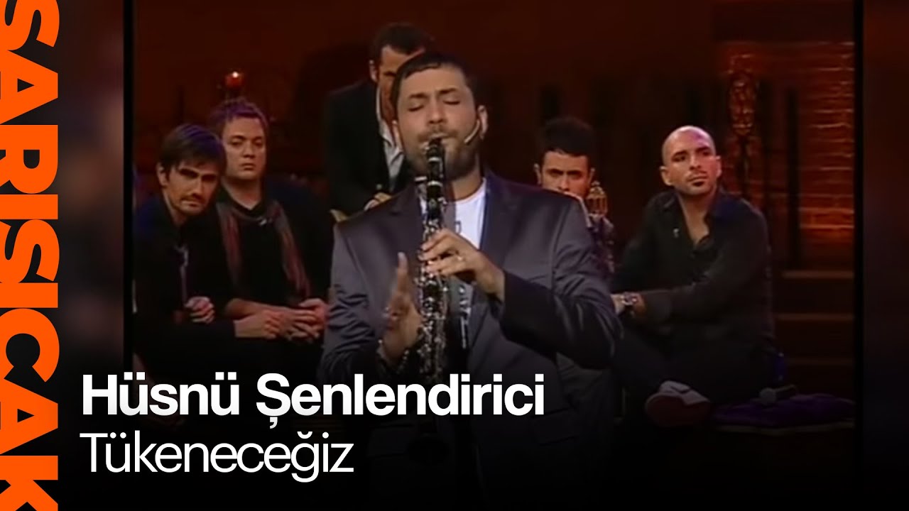 Hüsnü Şenlendirici - Tükeneceğiz  (Sarı Sıcak)