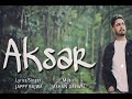 Aksar  jappy bajwa  jashan grewal  sad song 2021