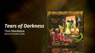 Tony MacAlpine - Tears of Darkness