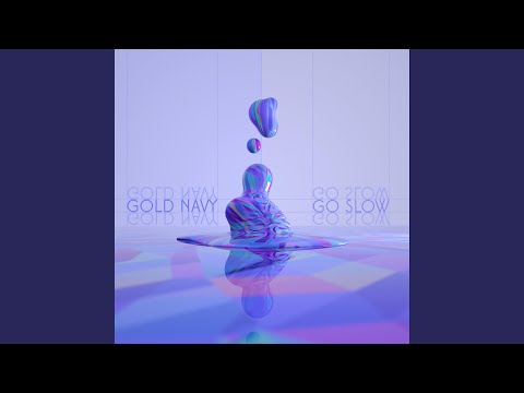 Go Slow