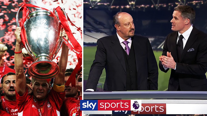 Rafa Benitez & Jamie Carragher on how Liverpool won the Champions League in 2005 🏆