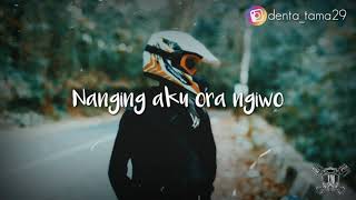 story wa. mergo tresno aku biso adoh paran jogo roso