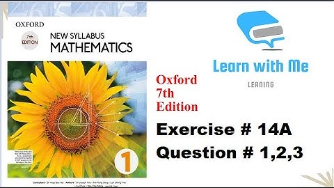 Exercise #14a Question #1,2,3 | Unit 14 | Oxford book 7th edition | #d1 | Learn with Me