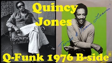 Quincy Jones - There