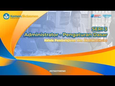 Seri 3 - Kelola Pembelajaran dan Ekstrakurikuler