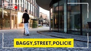 BAGGY,STREET,POLICIE