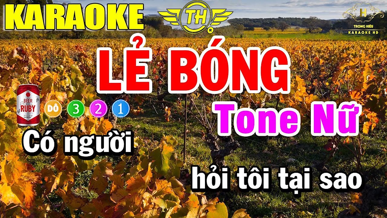Lẻ Bóng Karaoke Tone Nữ Nhạc Sống 2022 | Trọng Hiếu