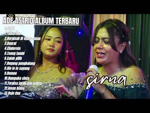 Karang Cinta - Tujuh Kata Cinta - Ade Astrid Full Album Terbaik - Kumpulan Bajidoran Sunda