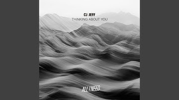 Thinking About You (Extended Mix)