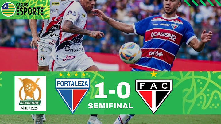 Fortaleza x  Ferroviário-CE. Semifinal do campeonato Cearense 2025. Melhores momentos.