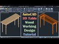 AutoCAD 3D Table Woodworking Design Tutorial