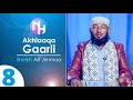 Sheikh Alii Jimmaa Akhlaaqa Gaarii Kutaa 8ffaa