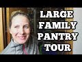 Large Family Pantry Tour | Food Storage Challenge | From Scratch