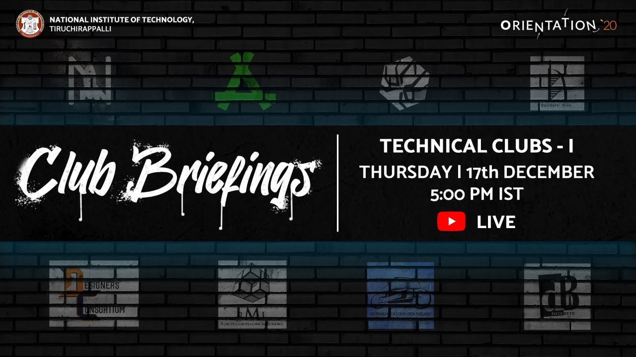 Technical Clubs Briefing- Part 1 - YouTube